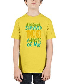 sisth grade survived one hundred days of me 872# - one hundred days - Youth Tee Unisex