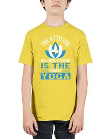 the attitude of gratitude is the highest yoga  545# - yoga - Youth Tee Unisex