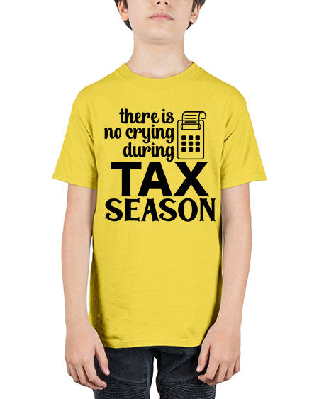 there is no crying during tax season 1540# - accountant - Youth Tee Unisex