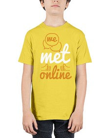 we met online 39# - internet - Youth Tee Unisex