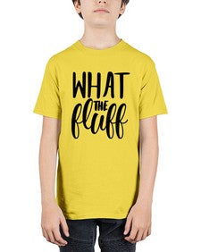 what the fluff 1246# - sassy - Youth Tee Unisex