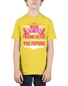 when were young parents prepare us for the future 674# - parents day - Youth Tee Unisex