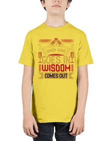 when wine goes in wisdom comes out 469# - drinking - Youth Tee Unisex