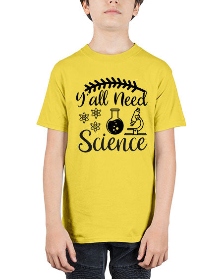 yall need science 9# - general science - Youth Tee Unisex