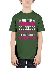 Ambition is the path to success persistence is the vehicle you arrive in Style 40# - nurse - Youth Tee Unisex