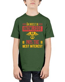 An invest in knowledge pays the best interest Style 45# - nurse - Youth Tee Unisex