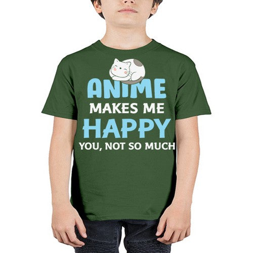 Anime Makes Me Happy Funny Anime Love 217# - anime - Youth Tee Unisex