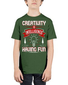 Creativity Is Intelligence Having Fun Style 49# - motivation - Youth Tee Unisex