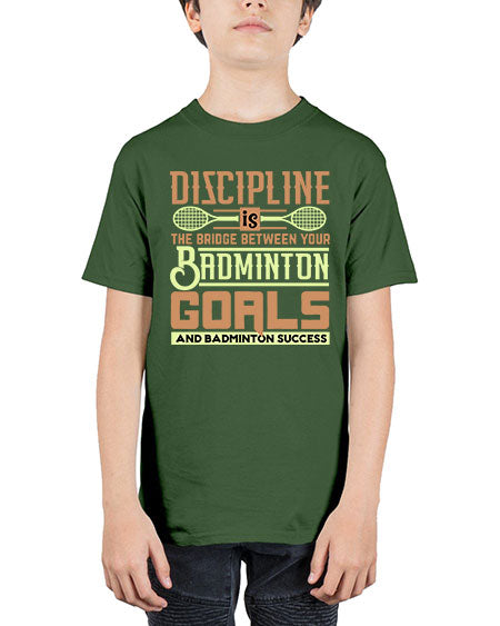 Discipline is the bridge between your badminton goals 1332# - badminton - Youth Tee Unisex
