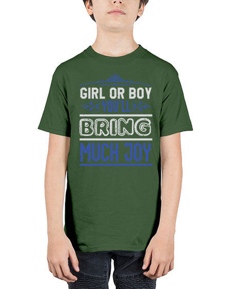 Gilr or boy you bring much joy Style 81# - baby shower - Youth Tee Unisex