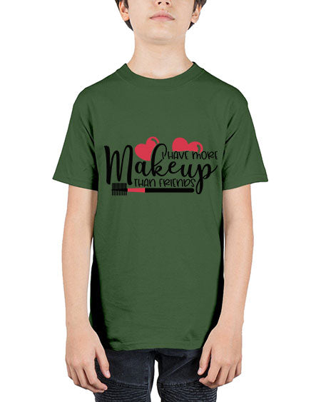 I Have More Makeup Than Friends Style 82# - beauty - fashion - Youth Tee Unisex