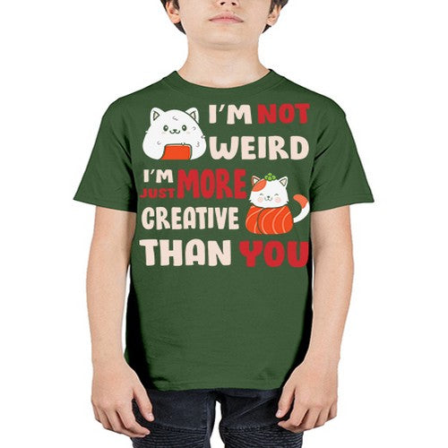 Im Not Weird Im Just More Creative 249# - anime - Youth Tee Unisex