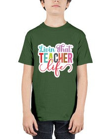 Livin That Teacher Life 1063# - teacher - Youth Tee Unisex
