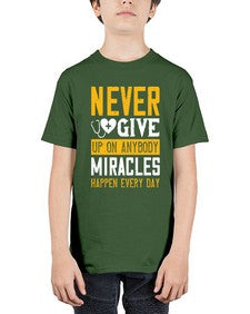 Never give up on anybody Miracles happen every day Style 309# - nurse - Youth Tee Unisex