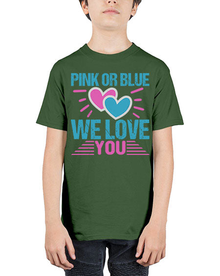 Pink or Blue we love you Style 189# - baby - Youth Tee Unisex