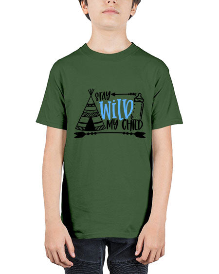 Stay Wild My Child Style 448# - baby - Youth Tee Unisex