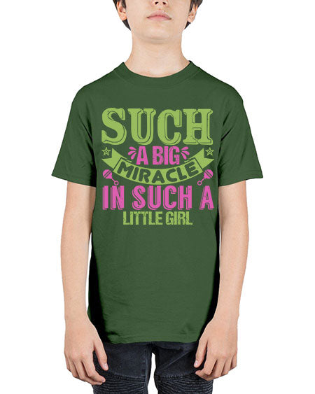 Such a big miracle in such a little girl Style 213# - baby - Youth Tee Unisex