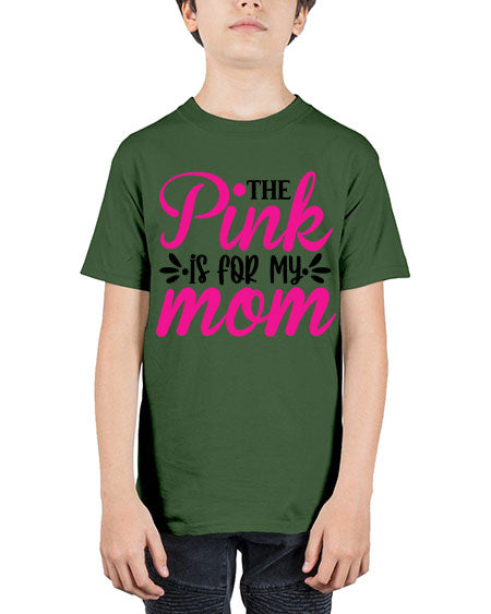 The Pink is for My Mom 1# - breast cancer - Youth Tee Unisex