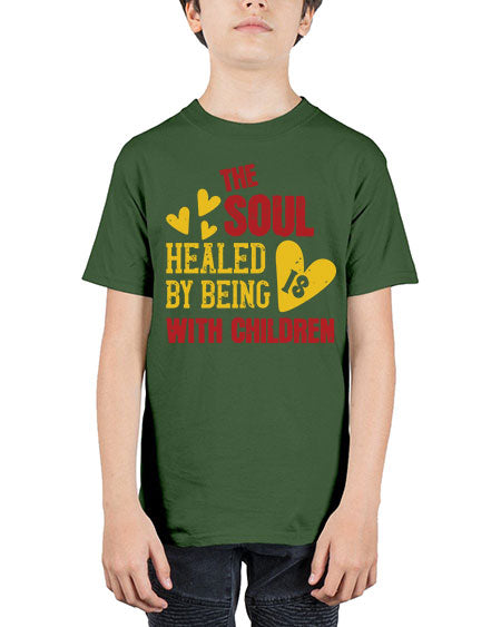 The soul is healed by being with children Style 226# - kids - Youth Tee Unisex