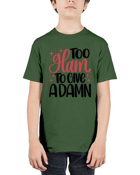 Too Glam To Give A Damn Style 9# - beauty - fashion - Youth Tee Unisex