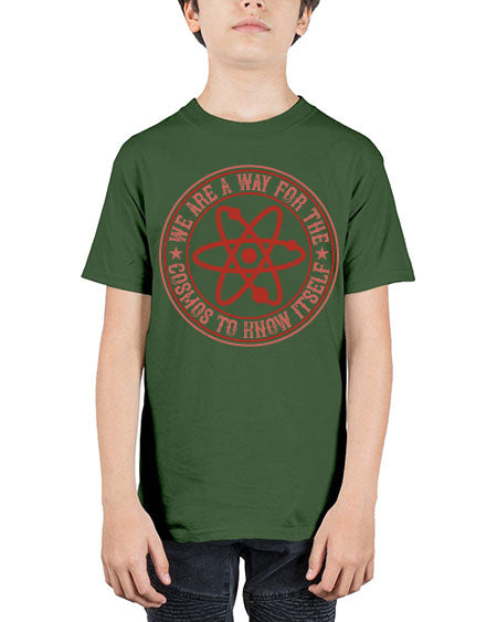 We are a way for the cosmos to know itself 300# - general science - Youth Tee Unisex