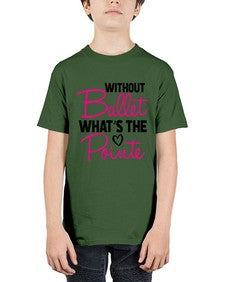Without ballet whats the pointe 218# - ballet - Youth Tee Unisex