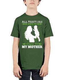 all that i am or hope to be i owe to my mother 44# - parents day - Youth Tee Unisex