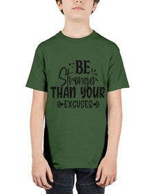 be stronger than your excuses Style 143# - motivation - Youth Tee Unisex