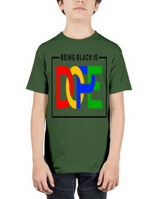 being black is dope 259# - black words and phrases - Youth Tee Unisex
