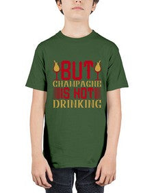 but champagne is not drinking 68# - drinking - Youth Tee Unisex
