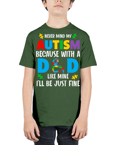 dad autism never mind my 75# - autism - Youth Tee Unisex