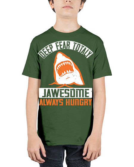deep fear totaly jawesome always hungry Style 90# - shark-fish - Youth Tee Unisex