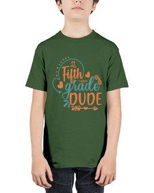 fifth grade dude 66# - fifth grade - Youth Tee Unisex