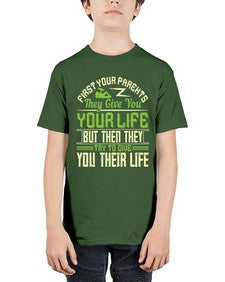 first your parents they give you your life but then they try to give you their life 197# - parents day - Youth Tee Unisex