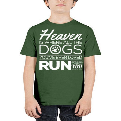 heaven is where all dogs greet you - dogs - Youth Tee Unisex