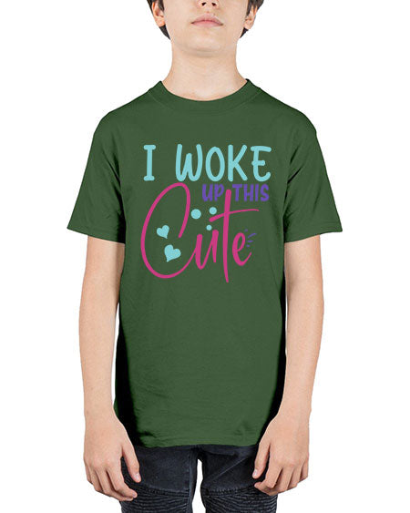 i woke up this cute Style 114# - baby - Youth Tee Unisex