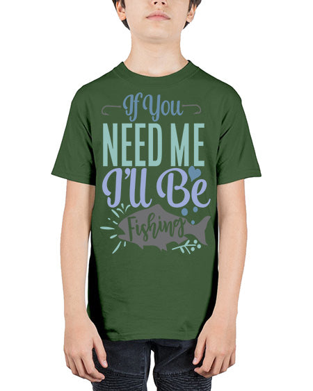 if you need me ill be fishing 70# - shark-fish - Youth Tee Unisex