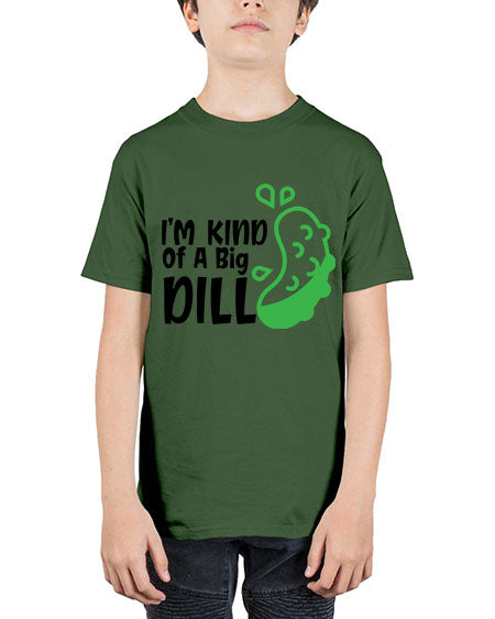 im kind of a big dill Style 119# - baby - Youth Tee Unisex