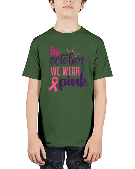 in october we wear pink Style 9# - breast cancer - Youth Tee Unisex