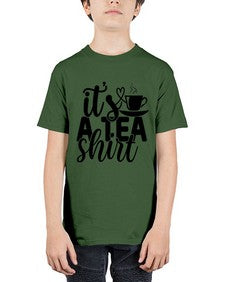 its a tea shirt 1220# - tea - Youth Tee Unisex