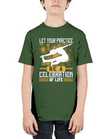let your practice be a celebration of life  405# - yoga - Youth Tee Unisex