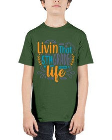 livin that fifth garde life 493# - fifth grade - Youth Tee Unisex