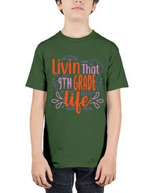 livin that nineth garde life 497# - nineth grade - Youth Tee Unisex