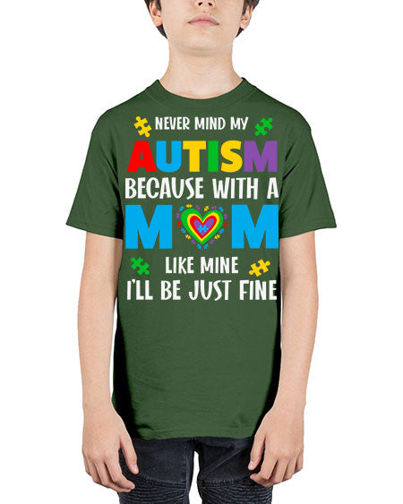 mom autism never mind my 107# - autism - Youth Tee Unisex