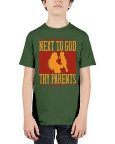 next to god thy parents 485# - parents day - Youth Tee Unisex