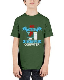 no i wont fix your computer 20# - computer - Youth Tee Unisex