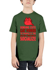 sending cute cat videos to people is the only way i know how to socialize - cats - Youth Tee Unisex