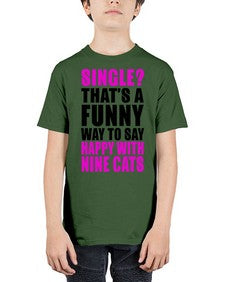 single thats a funny way to say happy with nine cats - cats - Youth Tee Unisex