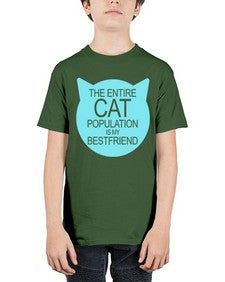 the entire cat popluation is my bestfriend - cats - Youth Tee Unisex