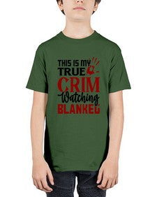 this is my true crim watching blankeg 1165# - true crime - Youth Tee Unisex